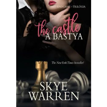 Skye Warren: The Castle – A bastya (Endgame-trilogia 3.)