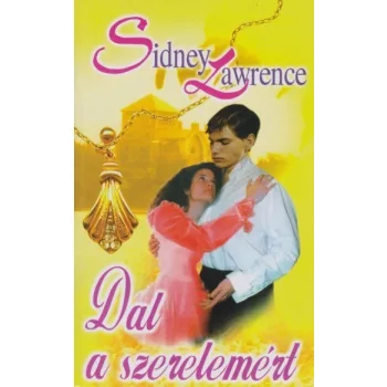 Sidney Lawrence - Dal a szerelemert Jo allapotu antikvar