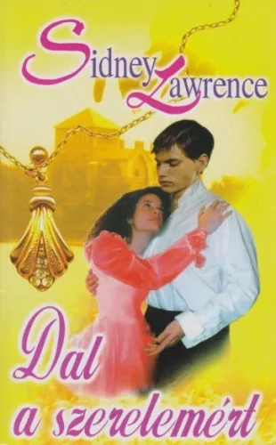 Sidney Lawrence - Dal a szerelemert Jo allapotu antikvar
