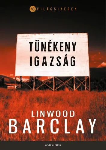 Linwood Barclay: Tunekeny igazsag (Promise Falls 2.)