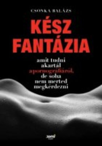 Csonka Balazs Kesz fantazia