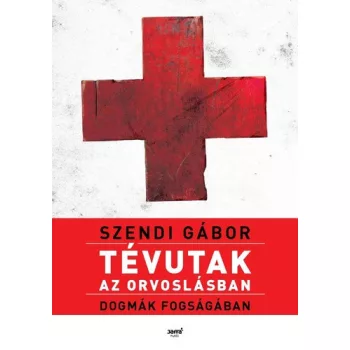 Szendi Gabor Tevutak az orvoslasban