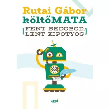 Rutai Gabor: koltoMATA