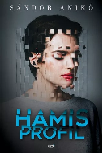 Sandor Aniko: Hamis profil