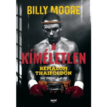 Billy Moore A kimeletlen