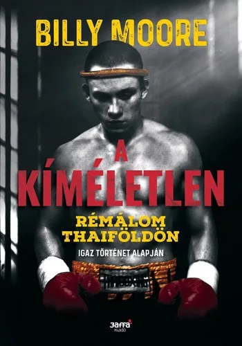 Billy Moore A kimeletlen