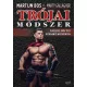 Marty Gallagher: Trojai modszer