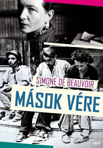 Simone de Beauvoir: Masok ​vere