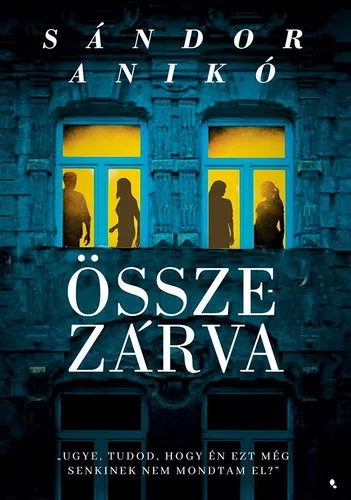 Sandor Aniko: Osszezarva