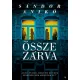 Sandor Aniko: Osszezarva