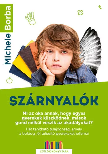 Michele Borba: Szarnyalok