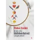 Polus Eniko: Mi lett volna Hofeherkevel a torpek nelkul?