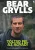 Bear Grylls: Toltsd fel az agyad!
