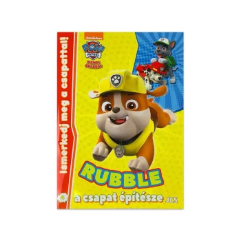 Mancs orjarat: Ismerkedj meg a csapattal! 4. - Rubble, a csapat epitesze