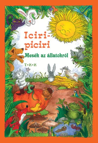 Iciri-piciri - Mesek az allatokrol