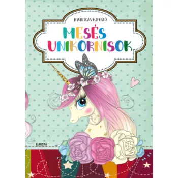 Meses unikornisok - matricas kifesto