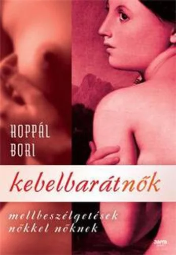 Hoppal Bori: Kebelbaratnok