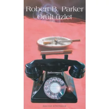Robert B. Parker - Orult ​uzlet Antikvar