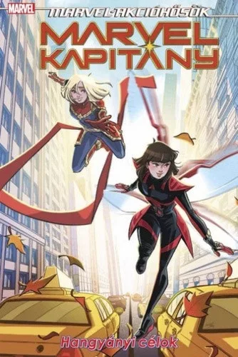 Sam Maggs: Hangyanyi celok (Marvel-akciohosok: Marvel Kapitany 2.)