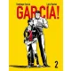 Santiago Garcia · Luis Bustos: Garcia! 2.