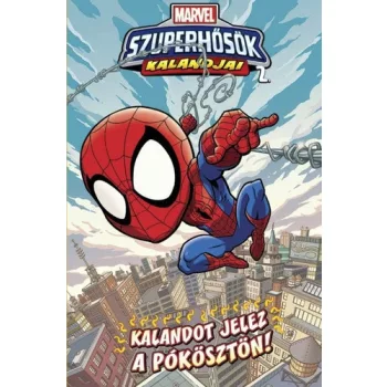 Sean Ryan · Ty Templeton · Leah Williams · Sholly Fisch: Kalandot jelez a pokoszton! (Marvel szuperhosok kalandjai 2.)