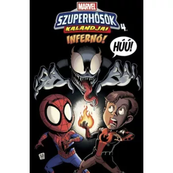 Jim McCann · Seanan McGuire · Ty Templeton · Sean Ryan: Inferno! (Marvel szuperhosok kalandjai 4.)
