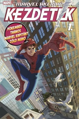Christopher Eliopoulos: Marvel-akciohosok: Kezdetek 1. (Marvel-akciohosok: Kezdetek 1.)
