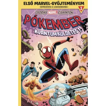 Mike Maihack: Pokember: Kvantumkuldetes 1. (Csodas Marvel-csapatok 3.)