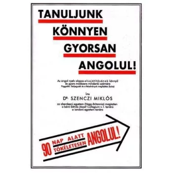Tanuljunk konnyen, gyorsan, angolul! Antikvar