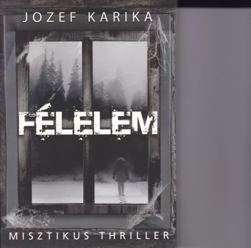 Jozef Karika: Felelem
