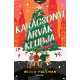 Becca Freeman: A ​karacsonyi arvak klubja