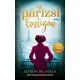 Alyson Richman: Egy parizsi kurtizan