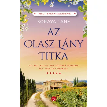Soraya M. Lane: Az olasz lany titka