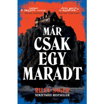 Riley Sager: Már csak egy maradt