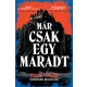 Riley Sager: Mar csak egy maradt