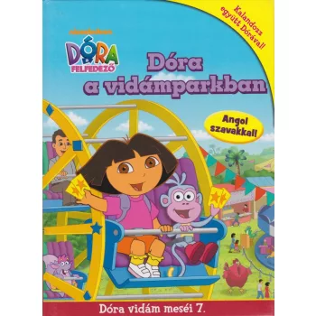 Luca Anna - Dora a vidamparkban (Dora vidam mesei 7.) - Antikvar Serult gerinc