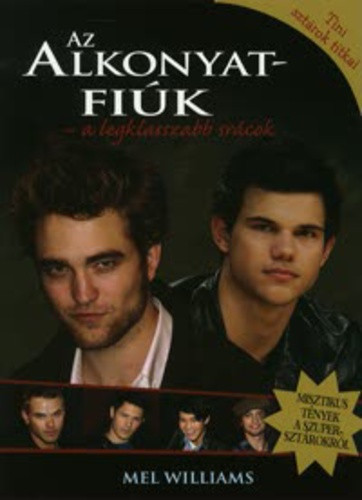 Mel Williams Az Alkonyat-fiuk Antikvar