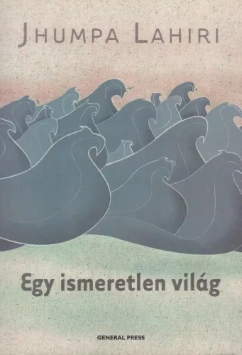 Jhumpa Lahiri - Egy ​ismeretlen vilag Jo allapotu antikvar