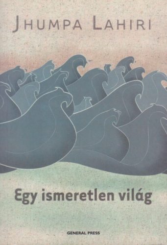 jhumpa-lahiri-egy-ismeretlen-vilag