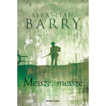 sebastian-barry-messze-messze