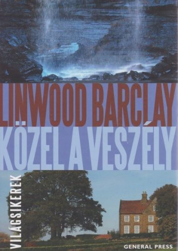 linwood-barclay-kozel-a-veszely