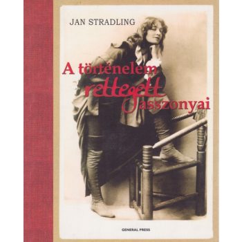 Jan Stradling - A történelem rettegett asszonyai