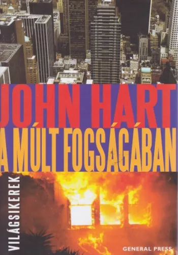 John Hart - A ​mult fogsagaban Antikvar