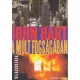 John Hart - A ​mult fogsagaban Antikvar