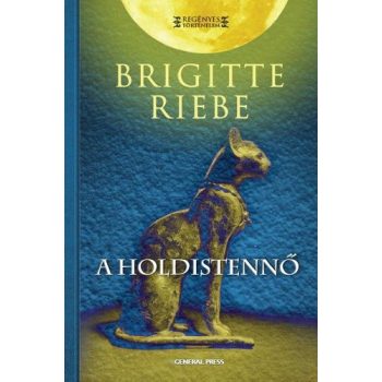 Brigitte Riebe - A holdistennő