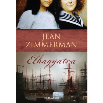 Jean Zimmerman: Elhagyatva Antikvar