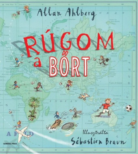 Allan Ahlberg: Rúgom a bőrt