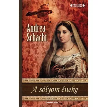 Andrea Schacht: A solyom eneke