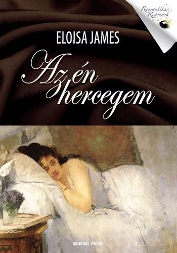 Eloisa James - Az ​en hercegem Antikvar