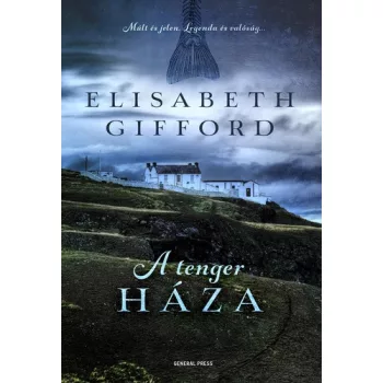 Elisabeth Gifford: A ​tenger haza